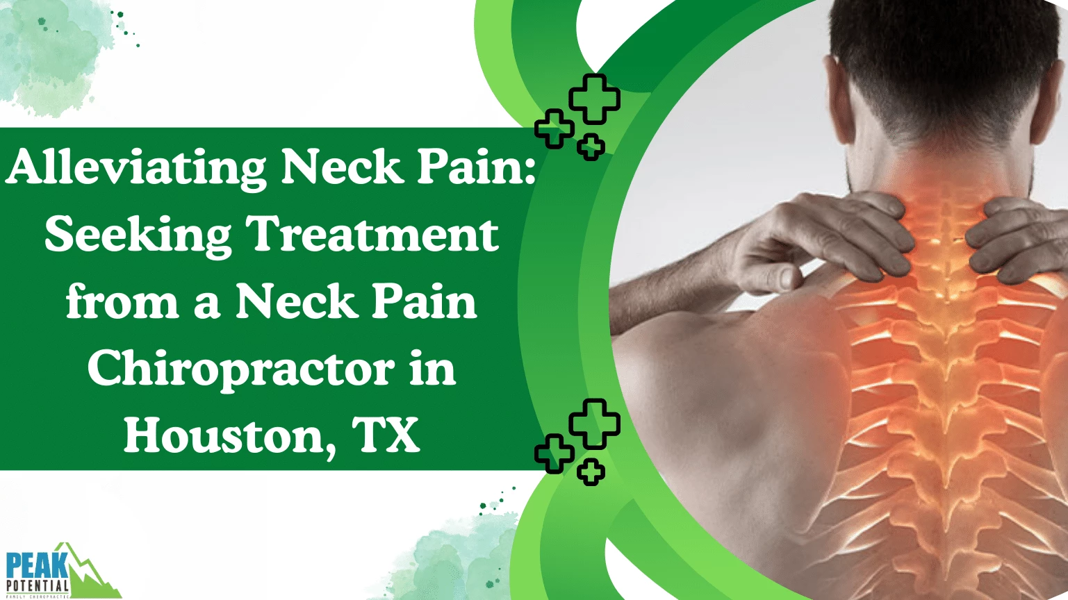 Alleviating Neck Pain Seeking Treatment from a Neck Pain Chiropractor in Houston, TX